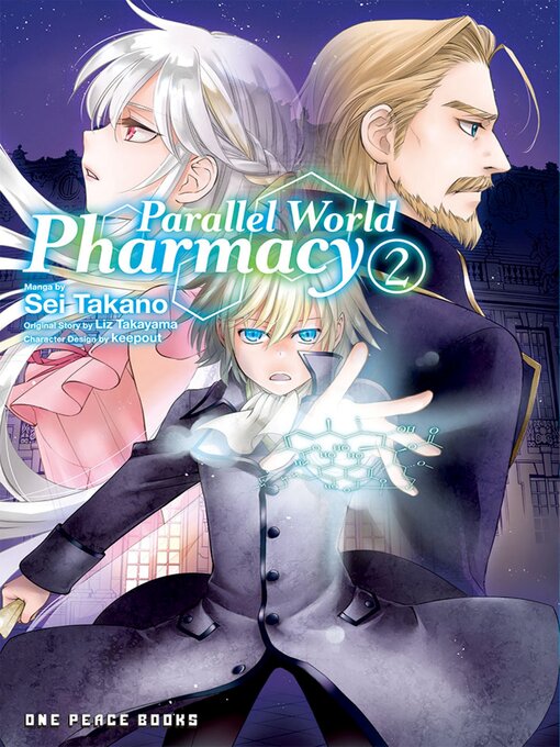 Title details for Parallel World Pharmacy Volume 2 by Sei Takano - Available